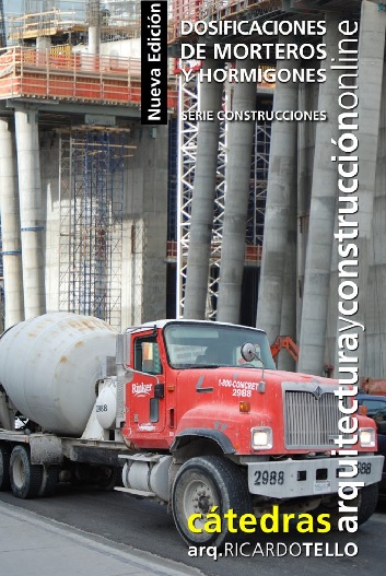 Dosificaciones de morteros y hormigones - Nueva edición